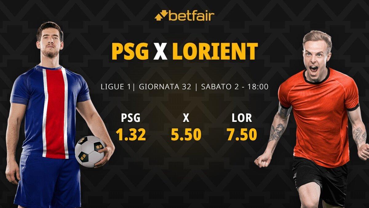 PSG-Lorient: quote, pronostico e probabili formazioni